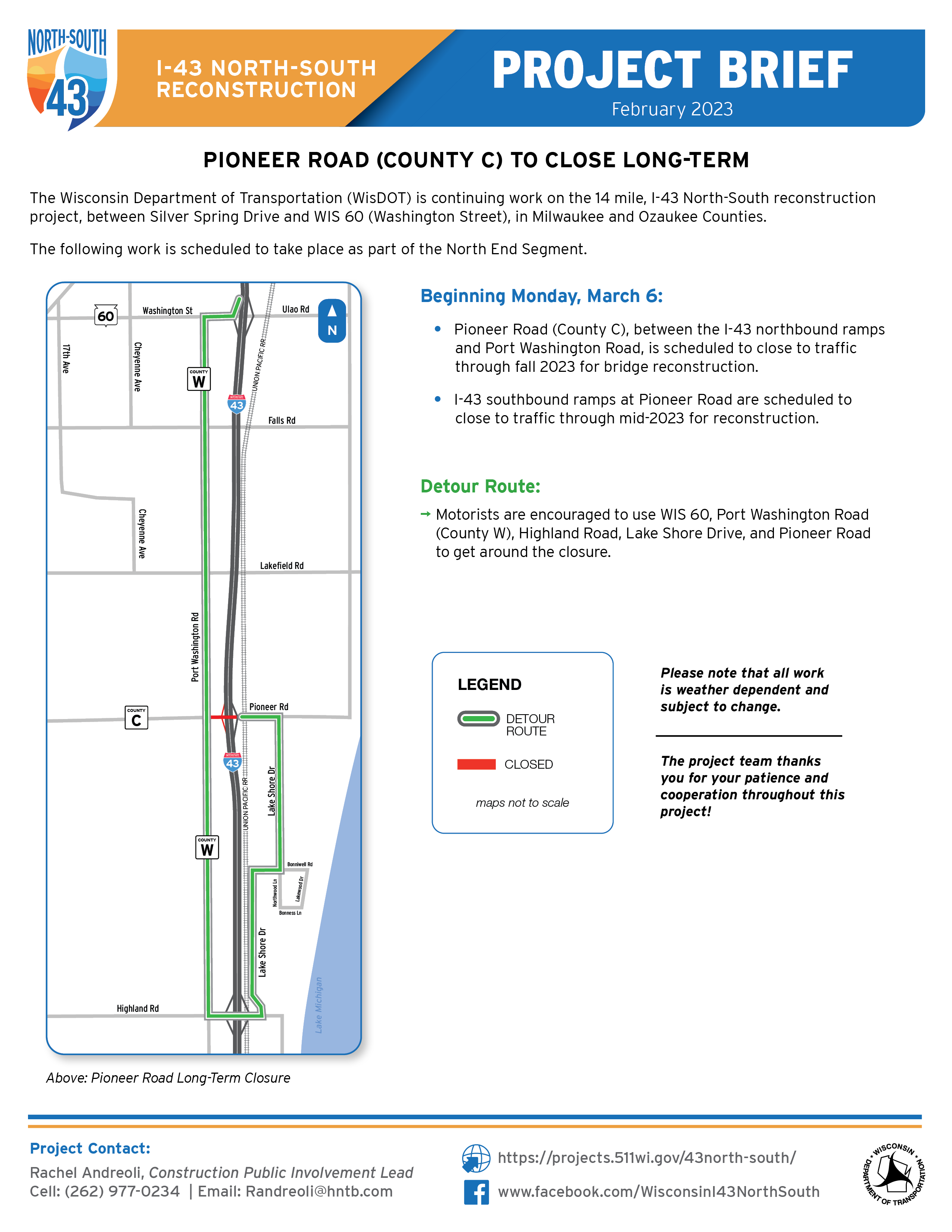 March 6, Pioneer Road (County C) to Close