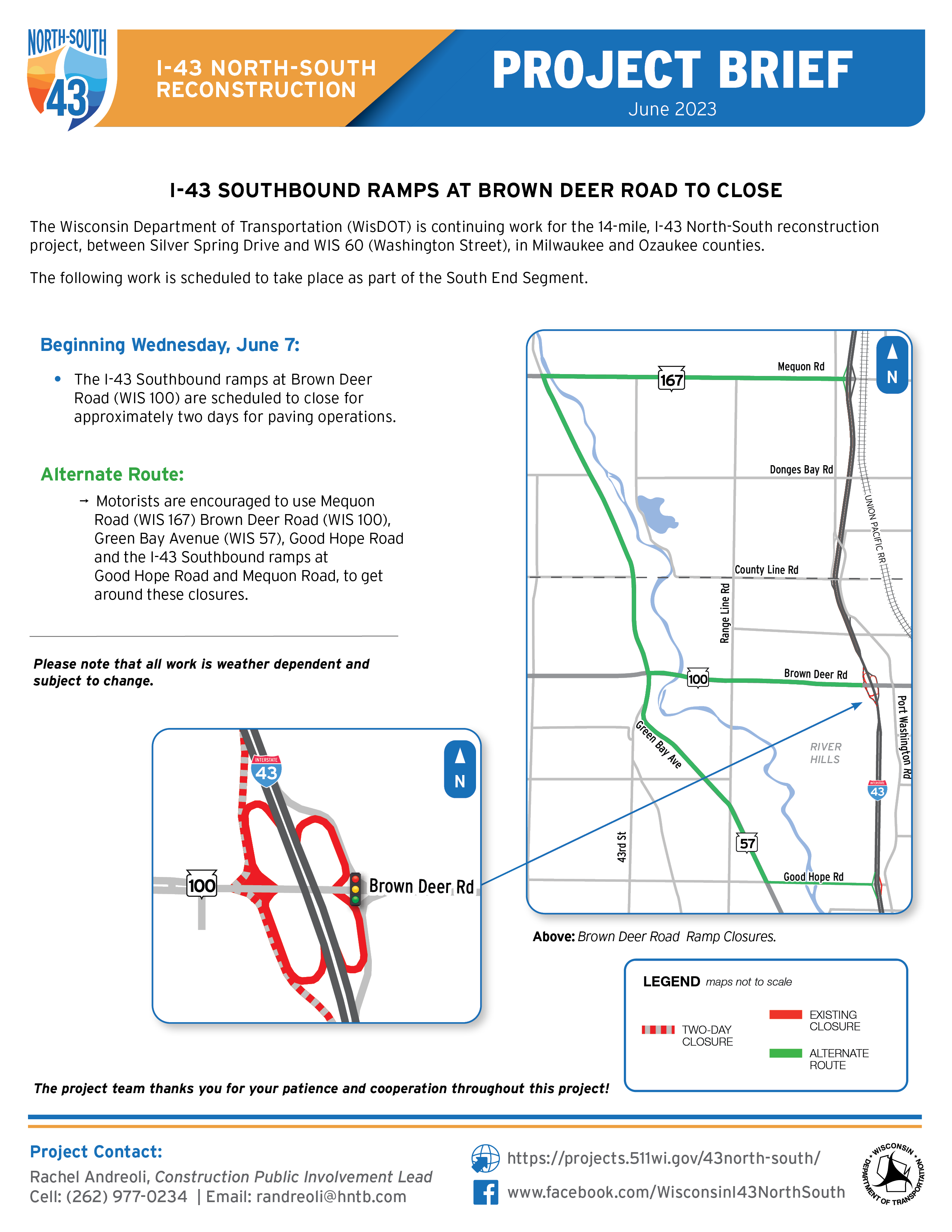 June 7, I-43 Southbound Ramps at Brown Deer Road to Close