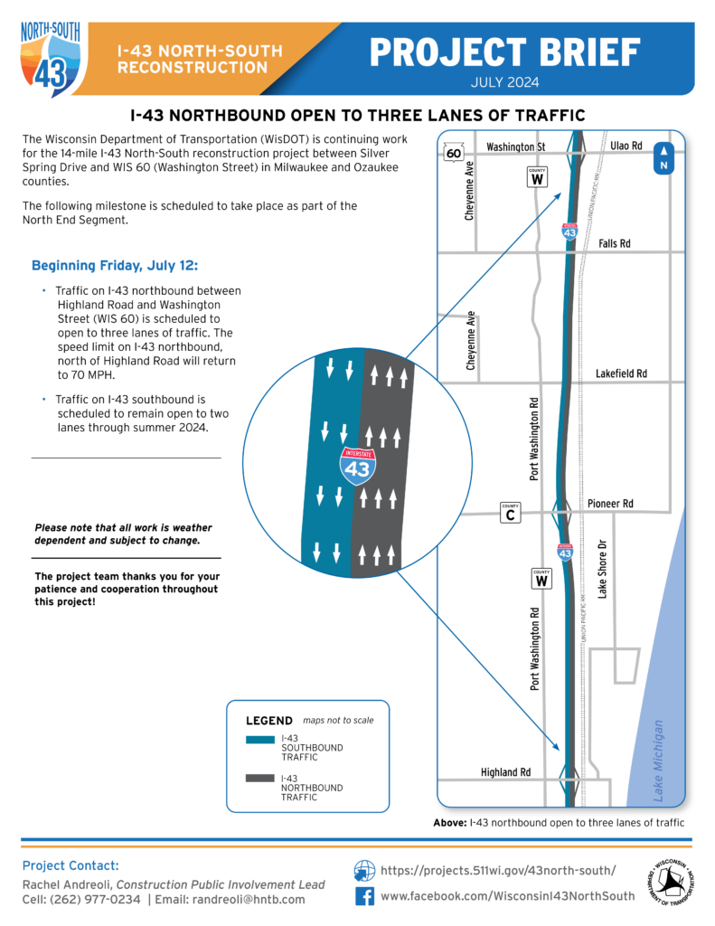 July 12, I-43 Northbound Open to Three Lanes