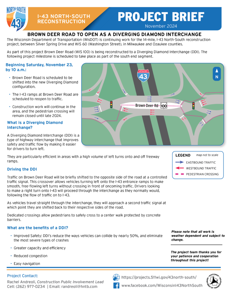 November 23, Brown Deer Road to Open as a Diverging Diamond Interchange